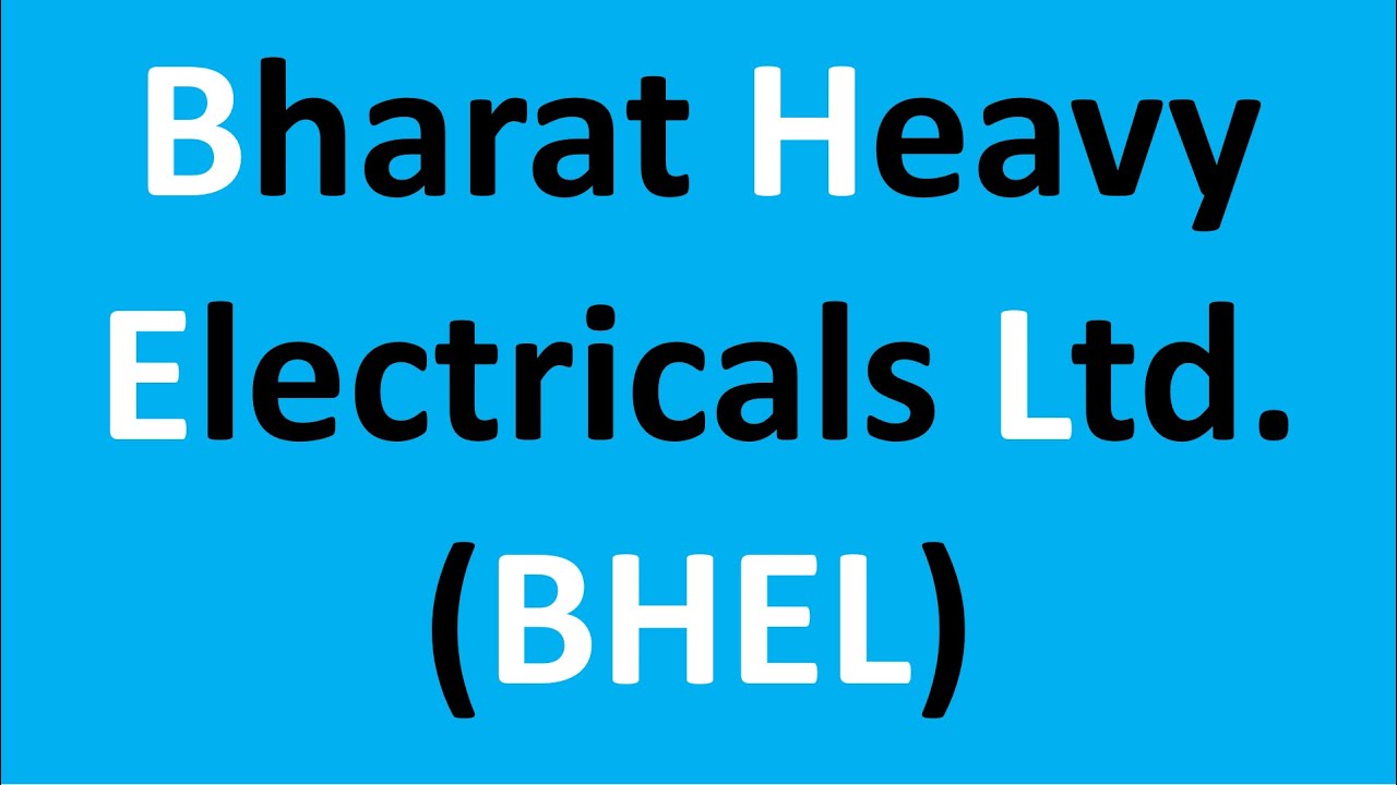 Bharat Heavy Electricals Ltd. (BHEL) - YouTube