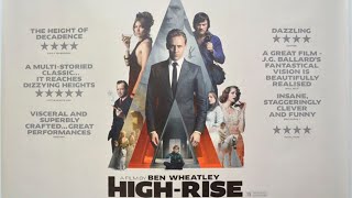 "High Rise" (2015) Directed by Ben Wheatley