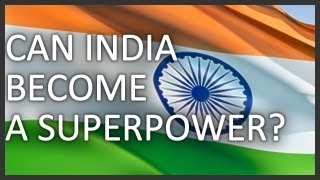 Can India become a superpower?