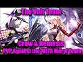 Crow & Nemesis The Volt Team | PVP Against 