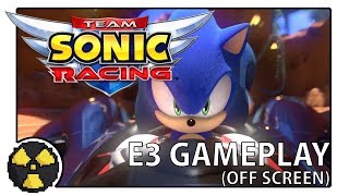 E3 2018: Team Sonic Racing GAMEPLAY (Off Screen)