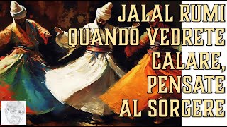 Mistica Sufi – La tomba è un velo (Jalal al-Din Rumi)