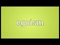 egoism meaning