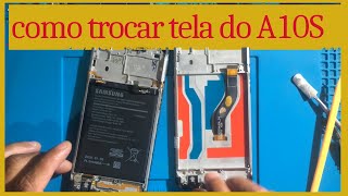 como trocar a tela samsung galaxy a10s  ,  display e touch com aro