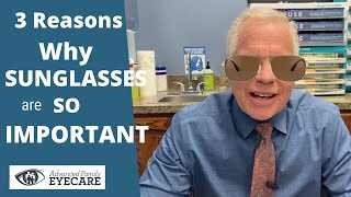 3 Reasons Why Sunglasses are SO IMPORTANT (Why to Wear Sunglasses)
