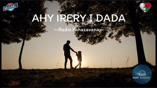 Tantara Gasy  Ahyirery I Dada 12– Radio Fahazavana—⛔️tsy Azo Amidy⛔️