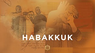 Habakkuk: The Bible Explained