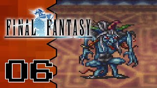 Let's Play Final Fantasy |06| Astos The Dark Elf