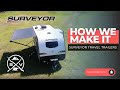 How Surveyor Travel Trailers Are Made!