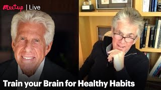 Recording: Train your Brain for Healthy Habits