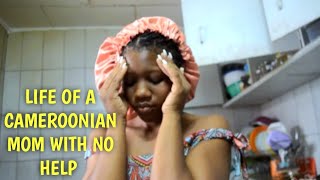 Life as A Cameroonian Mom With No Help/ My Life As I Live It