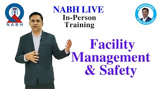 NABH Facility Management \u0026 Safety