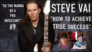 STEVE VAI on ACHIEVING TRUE SUCCESS \