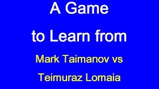 Mark Taimanov vs Teimuraz Lomaia - Tbilisi 1957