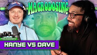 Kanye West Challenges Dave Portnoy | Macrodosing - Feb 25, 2025