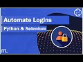 How to Automate Logins w/ Selenium & Python