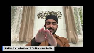 Purification of the Heart | A Call for Inner Healing Class 19 | Sidi Shahryar Abbasi