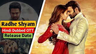Radhe Shyam Hindi Dubbed OTT Release Date | Radhe Shyam OTT Release Update | Radhe Shyam #shorts