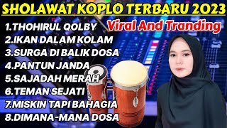 SHOLAWAT KOPLO TERBARU 2024 FULL BASS - QASIDAH KOPLO TERBARU 2024