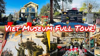 FULL TOUR Viet Museum In San Jose!