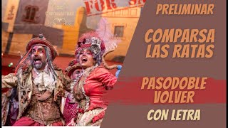 Comparsa Las ratas - Pasodoble - A usted - Preliminares (con letra)