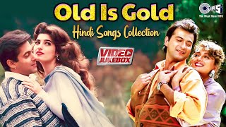 Old Is Gold Hindi Song Collection | Evergreen Bollywood Songs | 90s Hits Hindi Songs | Love Songs