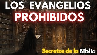 LOS EVANGELIOS PROHIBIDOS | Secretos De La Biblia | Evangelios Apócrifos