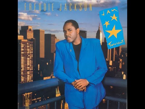 FREDDIE JACKSON Jam Tonight R&B - YouTube