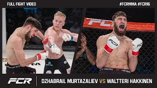 FCR 16: Djaba Murtazaliev vs Waltteri Häkkinen | FCR MMA