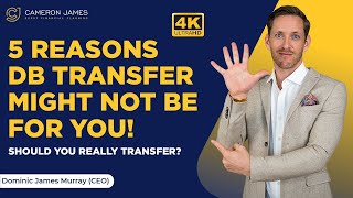 Final Salary Pension Advice || Top 5 Reasons Not to Transfer DB Pension || Cameron James