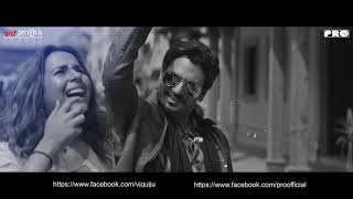 Baarish Ki Jaaye (Remix) | PRO | B Praak | Nawazuddin Siddiqui & Sunanda Sharma | Jaani