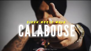 CALABOOSE(Sidhu Moose Wala) Slowed &Reverb(UNFORGETTABLE LYRICS) #panjabisong #sidhumoosewala