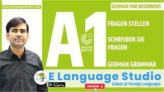 Fragen Stellen | Schreiben  Sie Fragen | German Grammar | Learn German