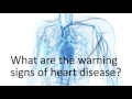 Ask a Cardiologist: What are the warning signs of heart disease?