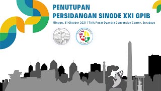 Penutupan PS XXI GPIB 2021