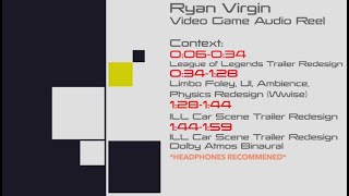 Ryan Virgin Video Game Audio Reel 2022