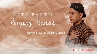 Cito Parto - Sugeng Tindak (Official Music Video)