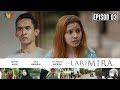 [FULL] Lari Mira | Episod 3