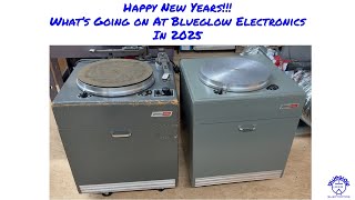 What's Going on at Blueglow Electronics in 2025 - Happy New Years!!!