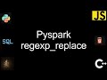 Pyspark regexp_replace [1 Solutions!]