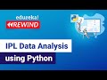 IPL Data Analysis Using Python  | Data Visualization Using Python | Edureka | DS - Rewind - 5