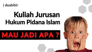 PROSPEK KULIAH JURUSAN HUKUM PIDANA ISLAM | Sharing with H. Eman Sulaeman, M.H. | #duabibir