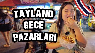 Gece Pazarlarını Gezdik! Chiang Mai Tayland Vlog 10