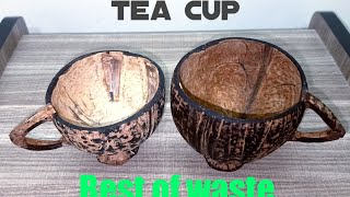 Best of waste coconut shell / How to make a Tea cup using coconut shell / Reusing ideas