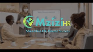 Automate your HR Processes with MziziHR