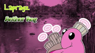 My Singing Monsters - Aether Bog (Lapragz) [Ft: MantisBoi]