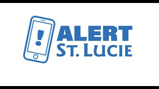 Alert St. Lucie: How to Edit Your Information and Preferences