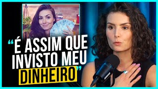 NATHALIA ARCURI REVELOU SUA FORMA DE INVESTIR