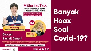 Banyak Informasi hoax soal Covid-19 ? Ini Jawaban Wartawan - Millennial Talk