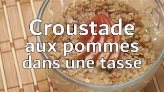 Croustade aux pommes dans une tasse | Viens manger! Trucs et recettes rusés